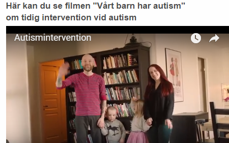 Här kan du se filmen Vårt barn har autism